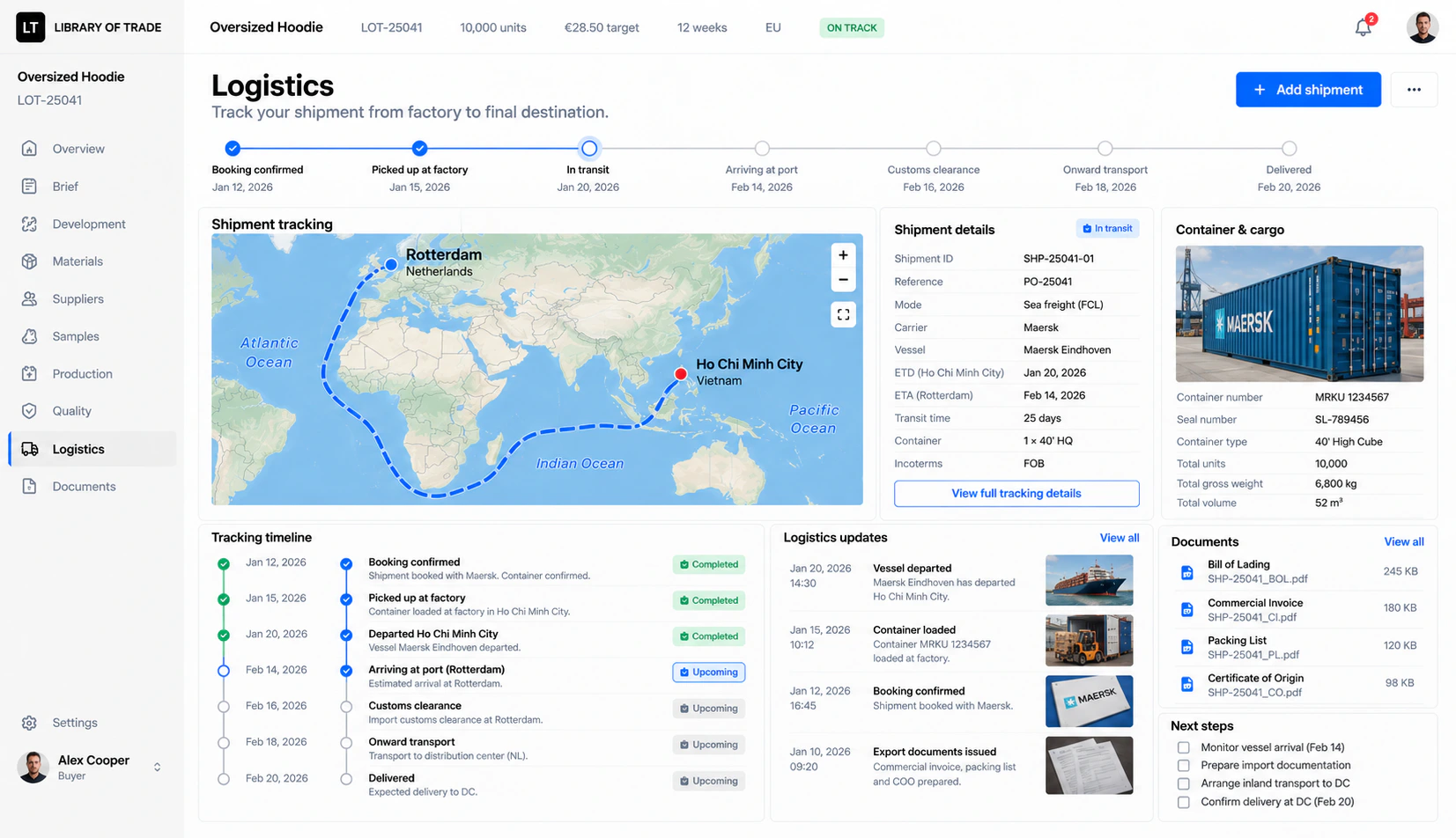 The Library of Trade portal, on the Logistics screen for the same oversized hoodie: a timeline from booking confirmed on 12 January to delivery on 20 February with the container in transit, a map tracing the sea route from Ho Chi Minh City around the Cape and up to Rotterdam, shipment details naming the Maersk Eindhoven, a full container load, a 25-day transit and FOB terms, a 40-foot high cube holding all 10,000 units at 6,800 kilos and 52 cubic metres, a tracking timeline with three steps completed and four upcoming, and the bill of lading, commercial invoice, packing list and certificate of origin already issued.